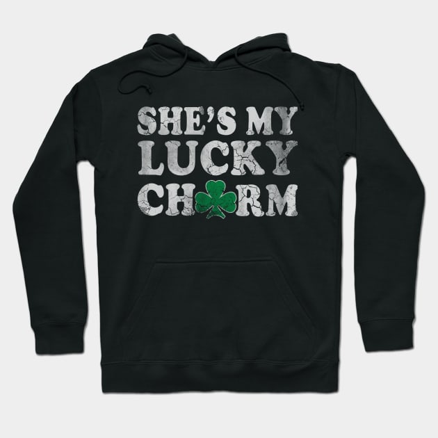 Shes My Lucky Charm Couples St Patricks Day Hoodie by E